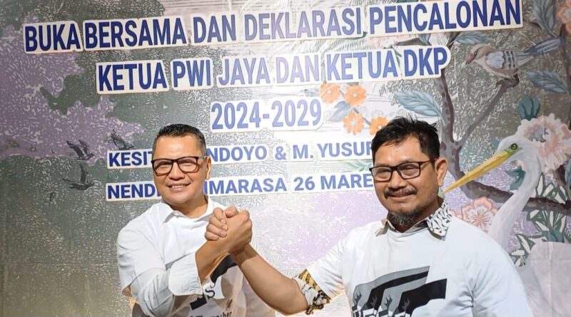 Kesit Budi Handoyo dan Yusuf Muhamad Said Deklarasi Siap Pimpin PWI Jaya 2024-2029